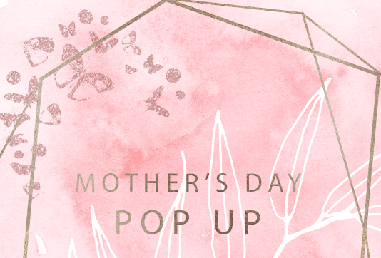 Mother's Day Collection